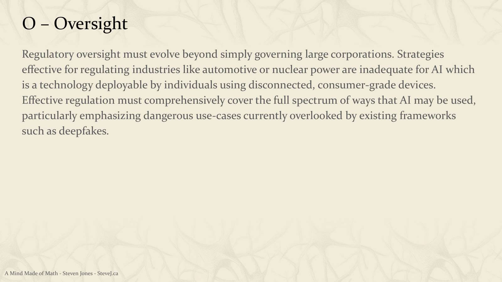 Slide 7: O – Oversight