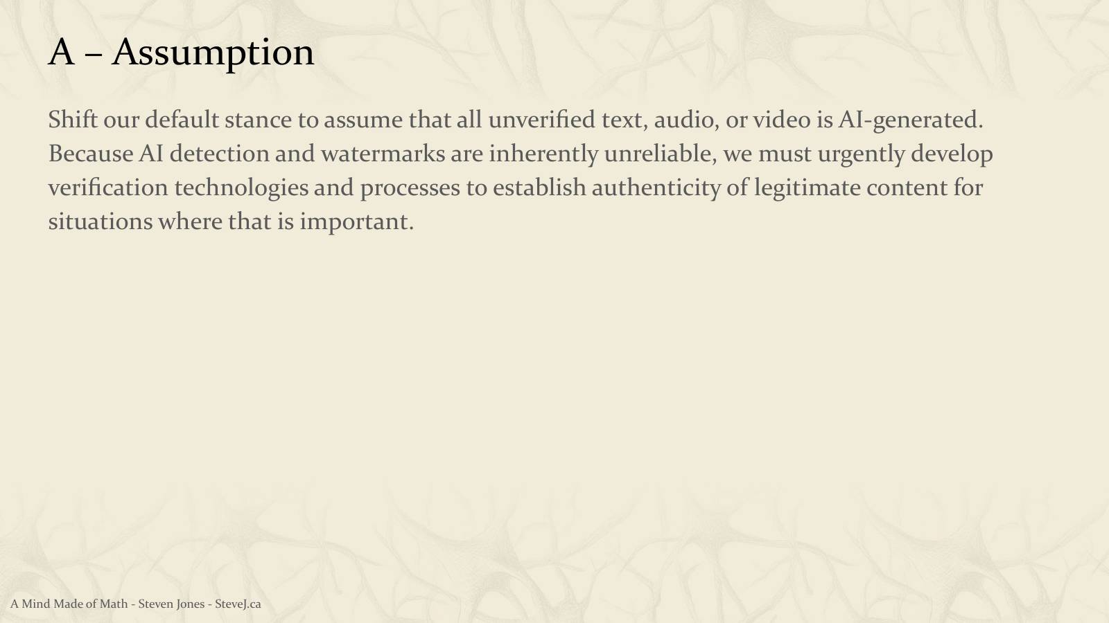 Slide 8: A – Assumption
