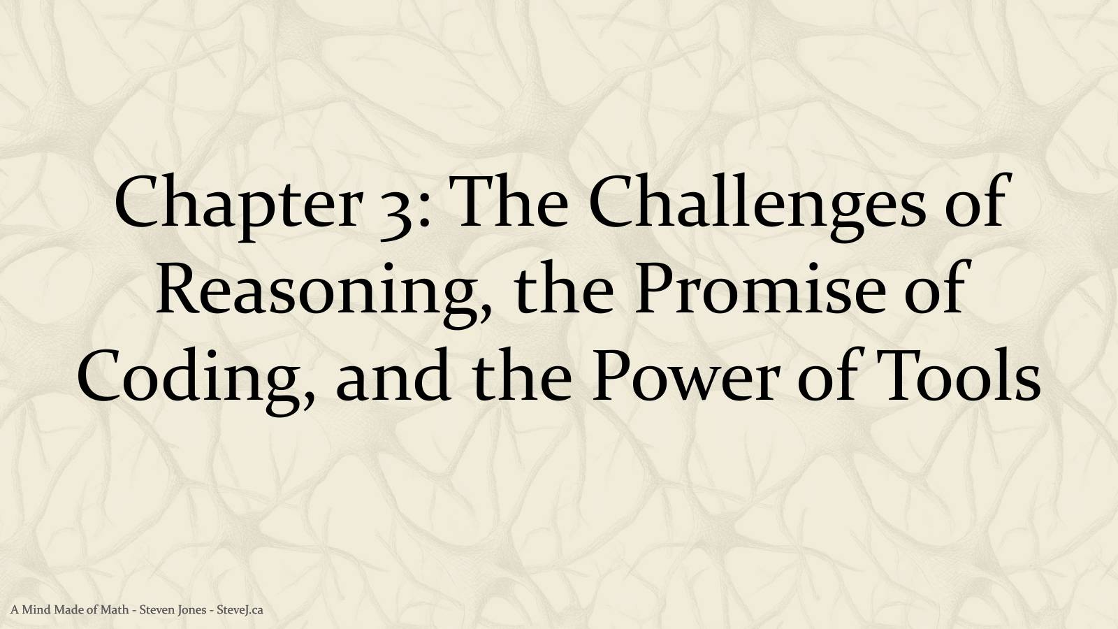 Slide 35: Chapter 3: The Challenges of Reasoning, the Promise of Coding, and the Power of Tools