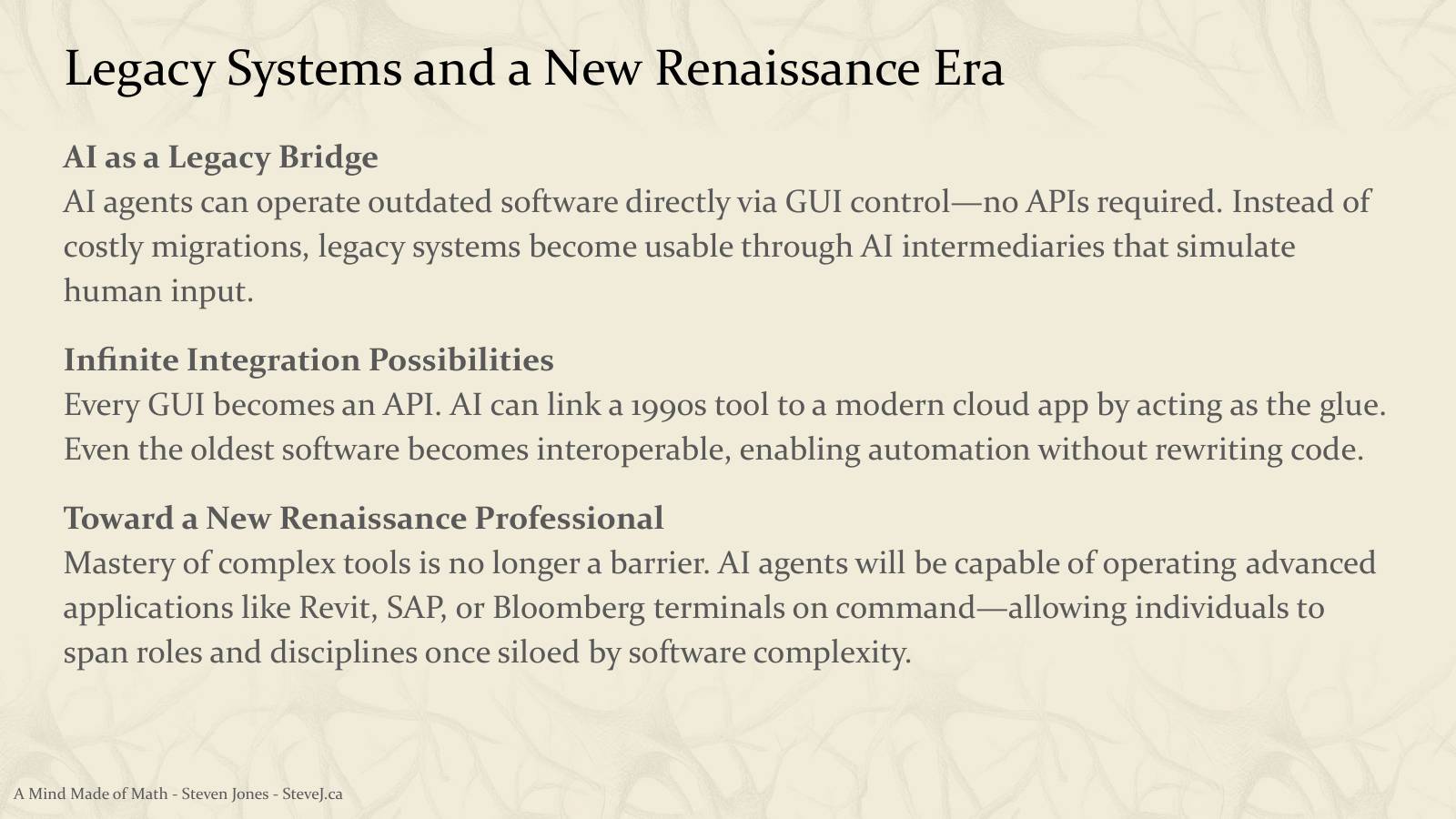 Slide 46: Legacy Systems and a New Renaissance Era