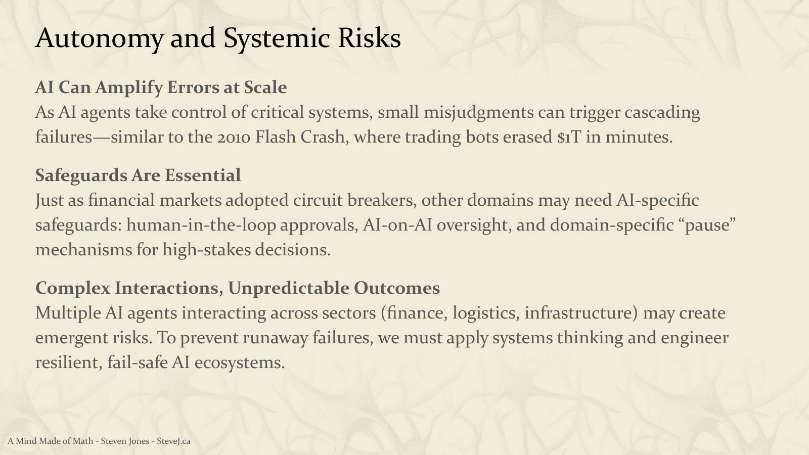 Slide 57: Autonomy and Systemic Risks