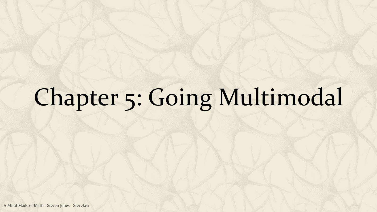 Slide 63: Chapter 5: Going Multimodal