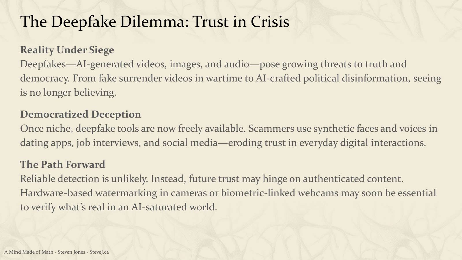 Slide 76: The Deepfake Dilemma: Trust in Crisis