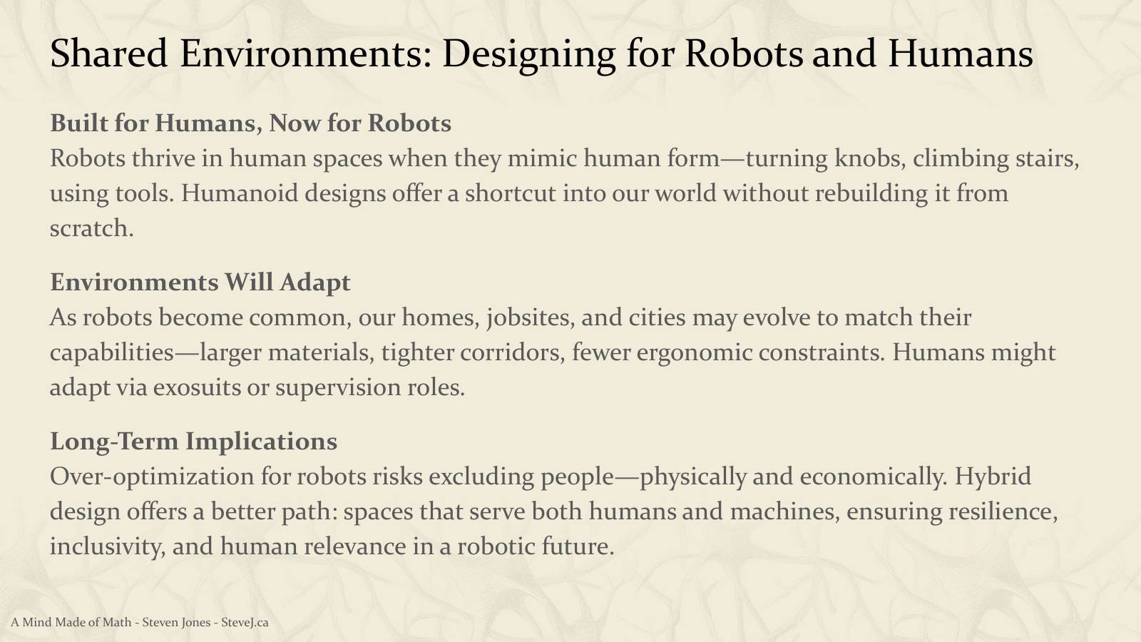 Slide 84: Shared Environments: Designing for Robots and Humans