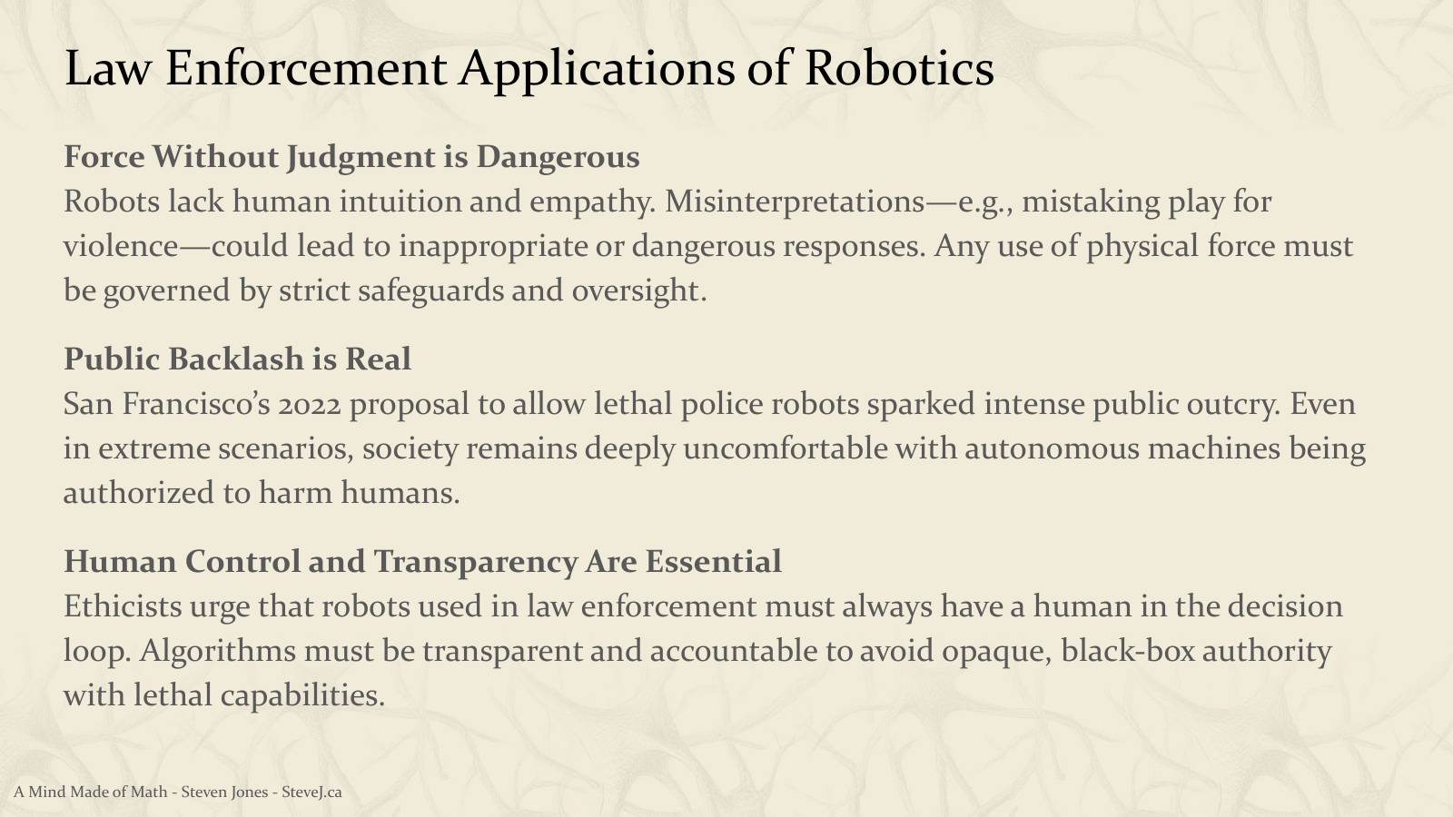 Slide 87: Law Enforcement Applications of Robotics